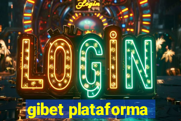 gibet plataforma